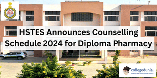 HSTES Announces Counselling Schedule 2024 for Diploma Pharmacy Courses: Check The Dates Here